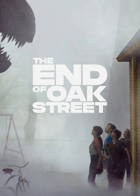 The End of Oak Street movie poster