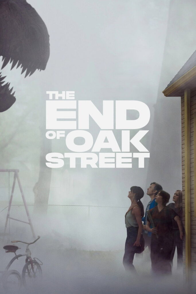 The End of Oak Street movie poster