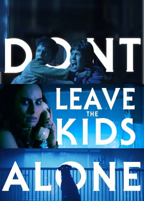 Don’t Leave the Kids Alone movie poster