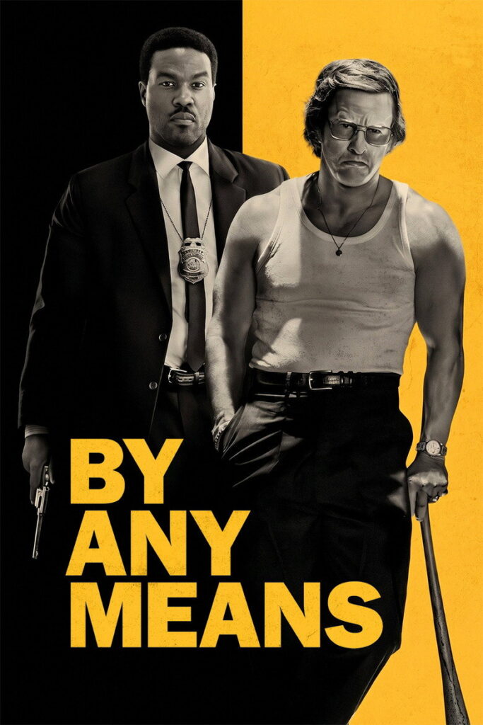 By Any Means movie poster