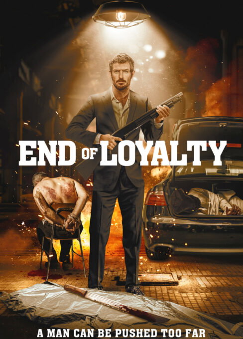 End of Loyalty movie poster