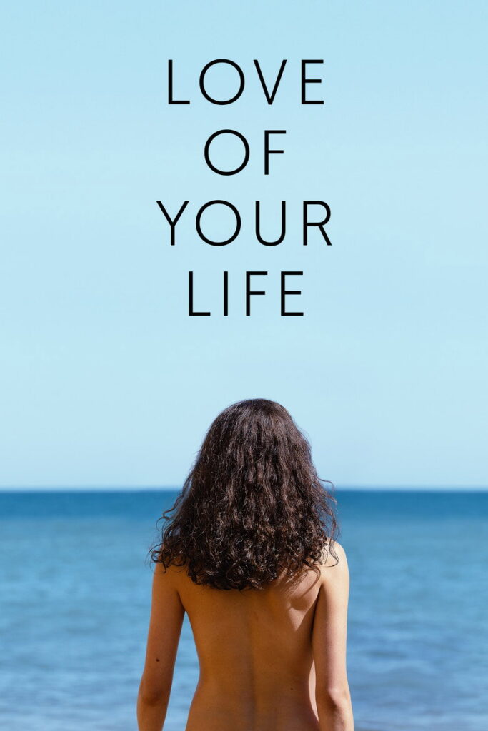 Love of Your Life movie poster