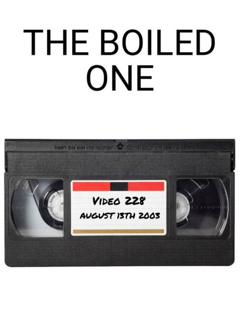 The Boiled One movie poster