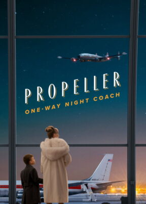 Propeller One-Way Night Coach movie poster
