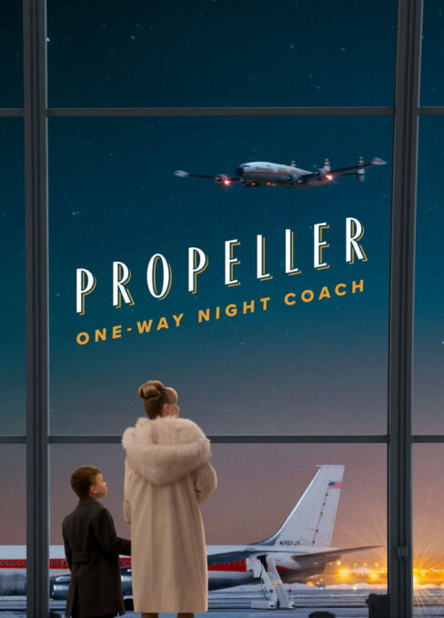 Propeller One-Way Night Coach movie poster